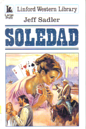 Soledad by Jeff Sadler